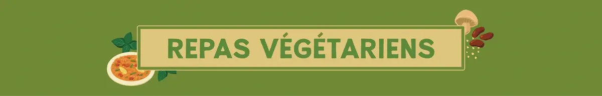 Repas végétariens